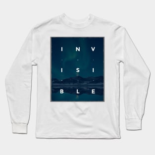 Invisible minimalistic quote Long Sleeve T-Shirt